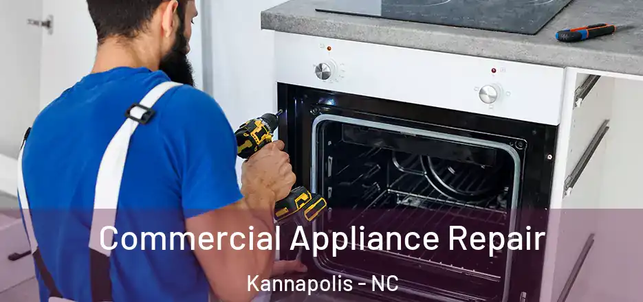  Commercial Appliance Repair Kannapolis - NC