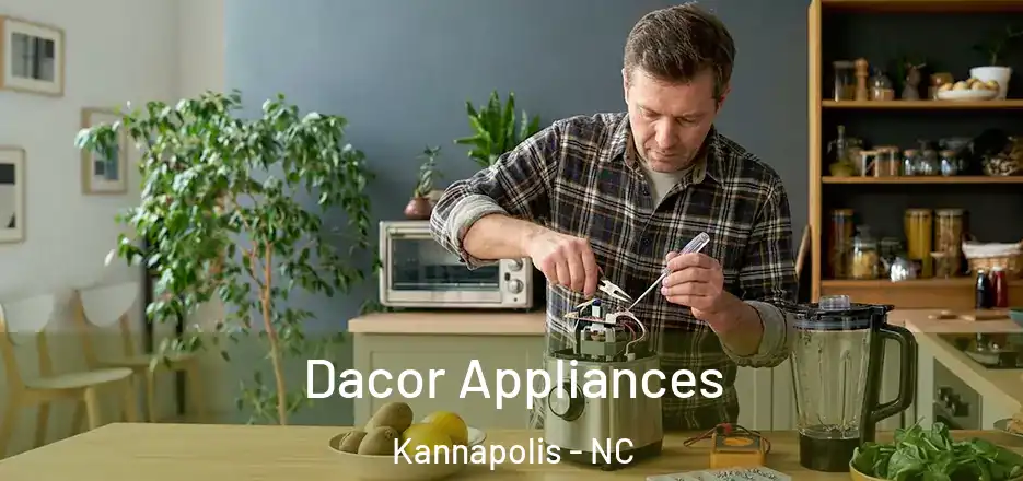  Dacor Appliances Kannapolis - NC