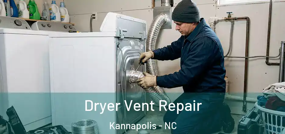  Dryer Vent Repair Kannapolis - NC