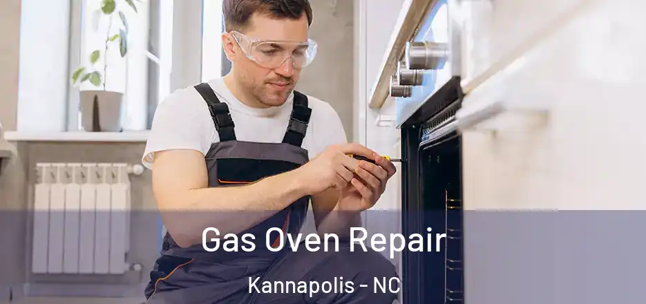  Gas Oven Repair Kannapolis - NC